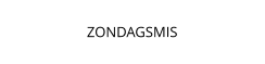 ZONDAGSMIS